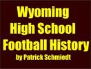 Wyoming High School History